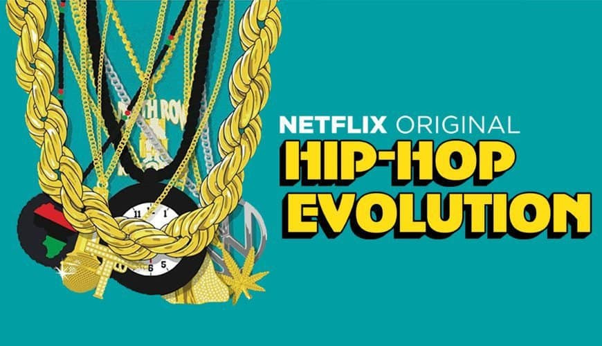 Hip-Hop Evolution Netflix